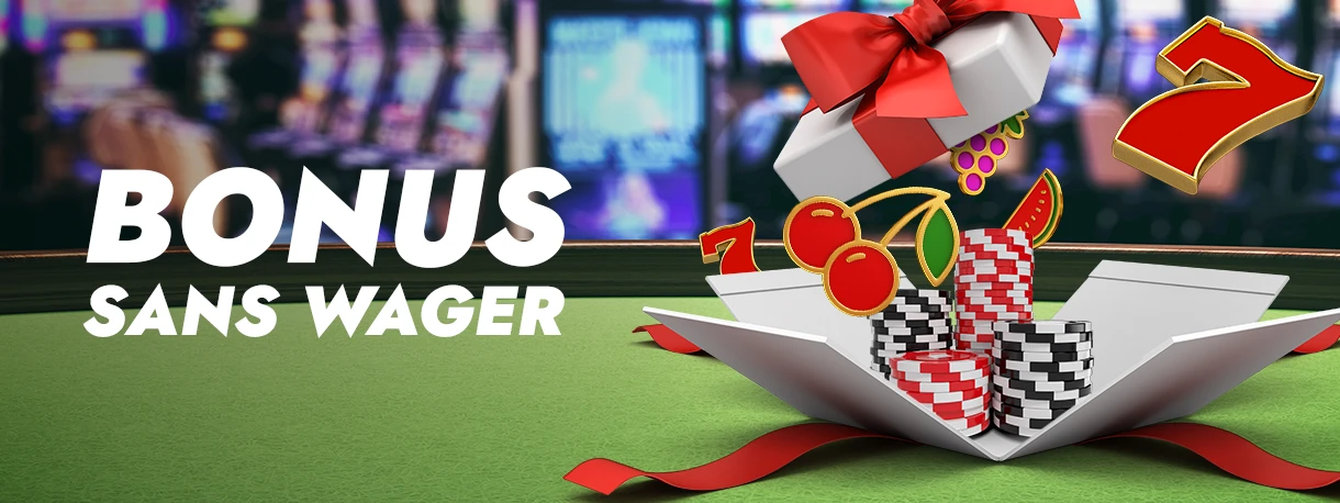 casino sans wager